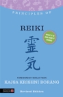 Principles of Reiki : What it is, How it Works, and What it Can Do for You - Book
