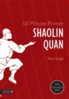 10-Minute Primer Shaolin Quan - Book