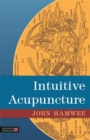 Intuitive Acupuncture - Book