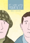 At War with Yourself : A Comic About Post-Traumatic Stress and the Military - Book