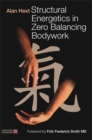 Structural Energetics in Zero Balancing Bodywork - Book