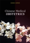 Chinese Medical Obstetrics - Book