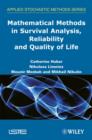 Mathematical Methods in Survival Analysis, Reliability and Quality of Life - Book