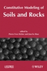 Constitutive Modeling of Soils and Rocks - Book