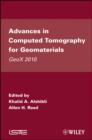 Advances in Computed Tomography for Geomaterials : GeoX 2010 - Book