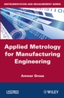 Applied Metrology for Manufacturing Engineering - Book