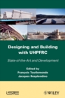 Designing and Building with UHPFRC - Book