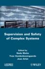 Supervision and Safety of Complex Systems - Book