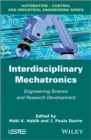 Interdisciplinary Mechatronics : Engineering Science and Research Development - Book