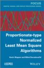 Proportionate-type Normalized Least Mean Square Algorithms - Book