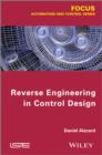 Reverse Engineering in Control Design - Book