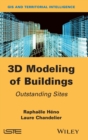 3D Modeling of Buildings : Outstanding Sites - Book