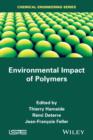 Environmental Impact of Polymers - Book