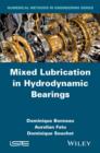 Mixed Lubrication in Hydrodynamic Bearings - Book