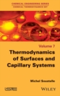 Thermodynamics of Surfaces and Capillary Systems - Book