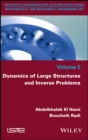 Dynamics of Large Structures and Inverse Problems - Book