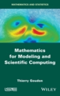 Mathematics for Modeling and Scientific Computing - Book