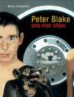 Peter Blake : One Man Show - Book
