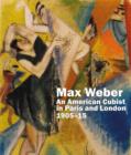 Max Weber : An American Cubist in Paris and London, 1905-15 - Book