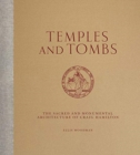 Temples And Tombs : The Sacred and Monumental Architecture of Craig Hamilton - Book