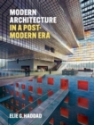 Modern Architecture in a Post-Modern Era - Book