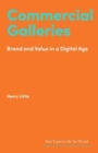 Commercial Galleries : Bricks, Clicks and the Digital Future - Book