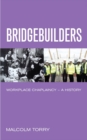 Bridgebuilders : Workplace Chaplaincy - A History - Book