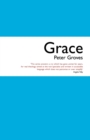 Grace : The Free, Unconditional and Limitless Love of God - Book