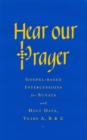 Hear Our Prayer : Gospel-Based Intercessions for Sundays and Holy Days - eBook