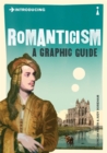 Introducing Romanticism : A Graphic Guide - Book
