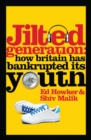 Jilted Generation - eBook