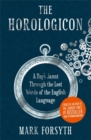 The Horologicon : A Day's Jaunt Through the Lost Words of the English Language - Book