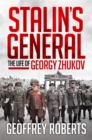 Stalin's General : The Life of Georgy Zhukov - Book