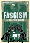 Introducing Fascism : A Graphic Guide - Book