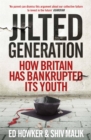 Welcome to the Jilted Generation - eBook