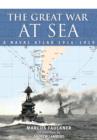 Great War at Sea: A Naval Atlas 1914-1919 - Book