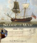 The Sloop of War : 1650-1763 - eBook