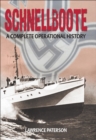 Schnellboote : A Complete Operational History - eBook