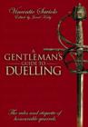 Gentleman's Guide to Duelling - Book