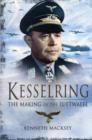 Kesselring: The Making of the Luftwaffe - Book