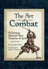 Art of Combat: A German Martial Arts Treatsie of 1570 - Book