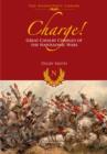 Charge! Great Cavalry Charges of the Napoleonic Wars - Book