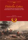 Waterloo Letters: A Collection of Accounts from Survivors of the Campaign - Book