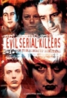 Evil Serial Killers - Book