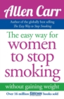 The Easy Way for Women to Stop Smoking - Book
