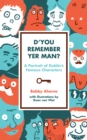 D'you Remember Yer Man? - eBook