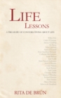 Life Lessons : A Treasury of Conversations About Life - eBook