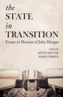 The State in Transition : Essays in Honour of John Horgan - Book