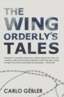 The Wing Orderly's Tales - Book