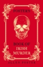 Foster's Book of Irish Murder - Book